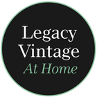 Legacy Vintage at Home
